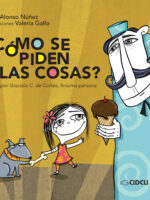 ¿Cómo se piden las cosas?