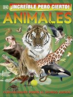 ¡Increíble pero cierto! Animales