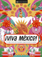 Viva México ( Guías Visuales. Viajes para regalar )
