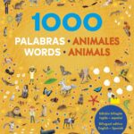 1000 palabras: Animales / 1000 Words: Animals