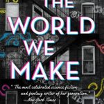 World We Make