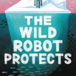 Wild Robot Protects