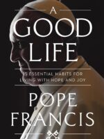 A Good Life