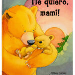 ¡Te Quiero, Mami!