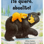 ¡Te Quiero, Abuelito!