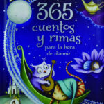 365 Cuentos Y Rimas para la Hora de Dormir