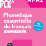 100% FLE – Phonétique essentielle du français