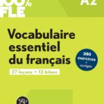 100% FLE – Vocabulaire essentiel du français