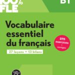 100% FLE – Vocabulaire essentiel du français