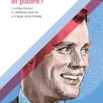 ¿Quién es el padre?