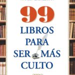 99 libros para ser más culto