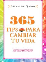 365 tips para cambiar tu vida