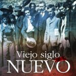 Viejo siglo nuevo