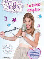 Violetta. Un sueño cumplido