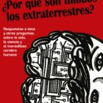 ¿Por qué son tímidos los extraterrestres?