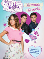 Violetta. Mi mundo al revés