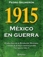 1915 México en guerra