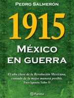 1915 México en guerra