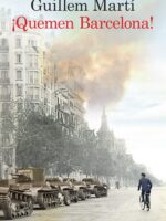¡Quemen Barcelona!