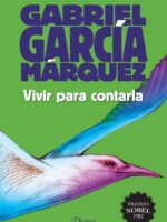 Vivir para contarla (2015)