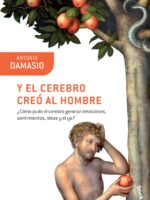 Y el cerebro creó al hombre