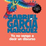 Yo no vengo a decir un discurso (Edición conmemorativa 2015)