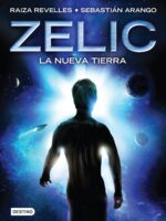 Zelic. La nueva tierra