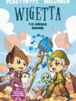 Wigetta y el báculo dorado