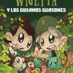 Wigetta y los gusanos guasones