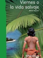 Viernes o la vida salvaje
