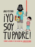 ¡Yo soy tu padre! (Edición mexicana)