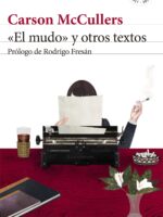 «El mudo» y otros textos