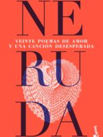 Veinte poemas de amor y una canción desesperada