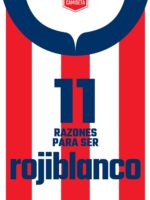 11 Razones para ser rojiblanco