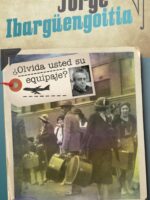 ¿Olvida usted su equipaje?