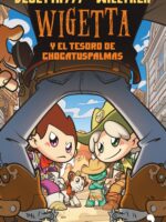 Wigetta y el tesoro de Chocatuspalmas