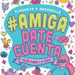 #Amigadatecuenta