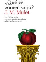 ¿Qué es comer sano?