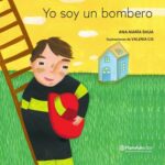 Yo soy un bombero