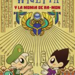 Wigetta y la momia de Ra-mon