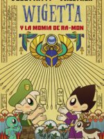 Wigetta y la momia de Ra-mon