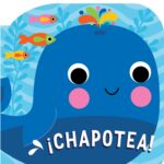 ¡Chapotea!
