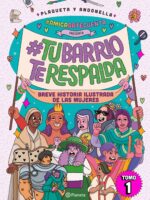 #AmigaDateCuenta presenta: #TuBarrioTeRespalda