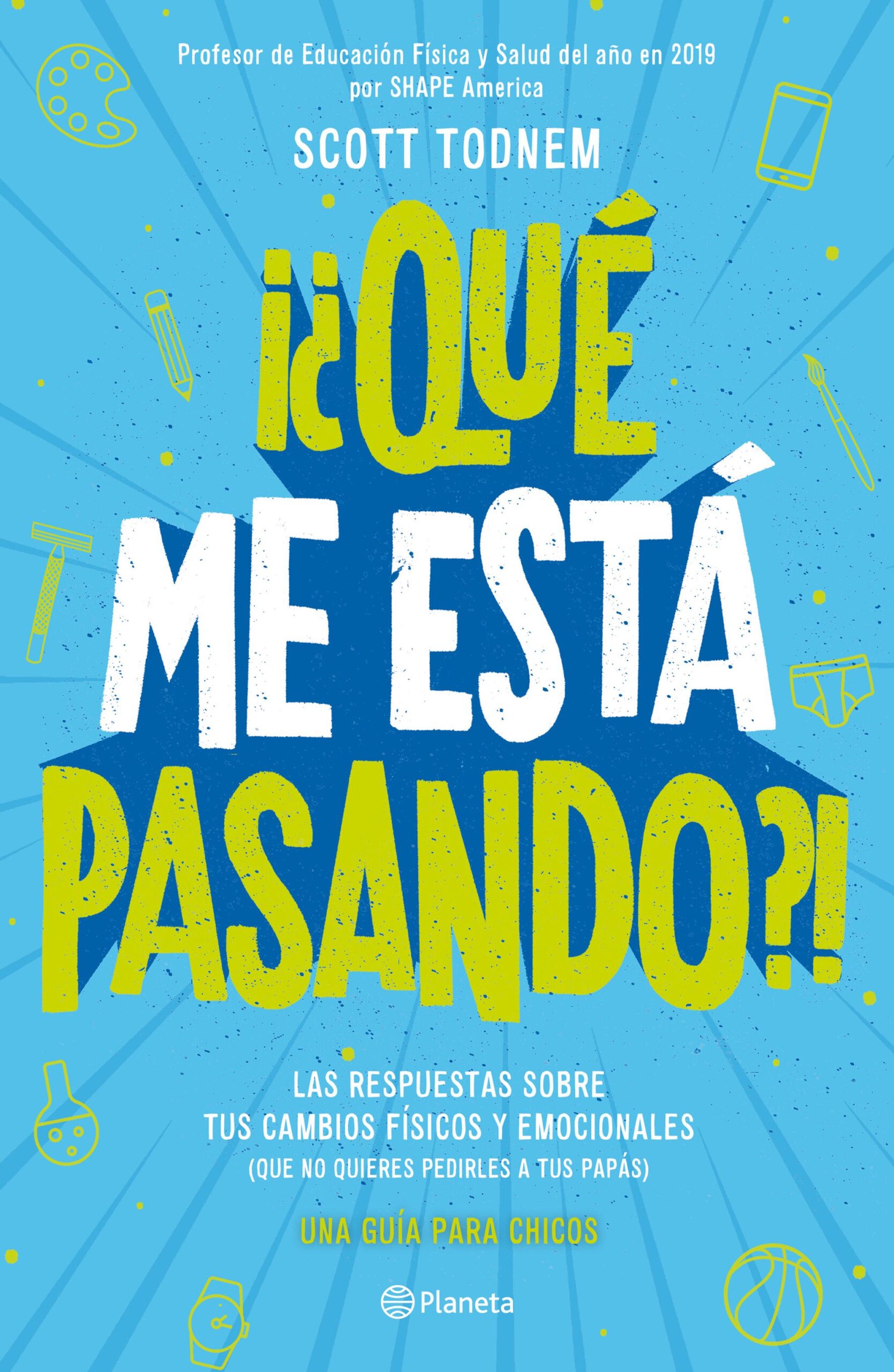 ¿Qué me está pasando? Guía para chicos