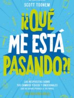 ¿Qué me está pasando? Guía para chicos