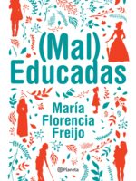 (Mal) Educadas (Edición mexicana)