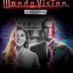 Wandavision. La guía oficial