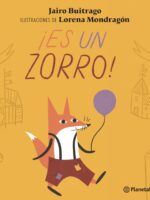 ¡Es un zorro!
