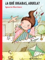 ¿A qué jugabas, abuela?
