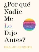 ¿Por qué nadie me lo dijo antes? (Edición mexicana)